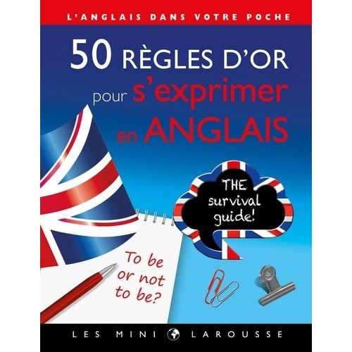 50 Rgles D'or Pour S'exprimer En Anglais    Format Poche 