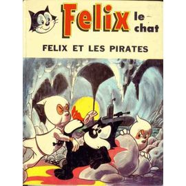Felix Et Les Pirates