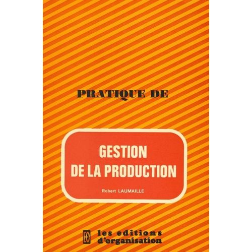 Pratique De Gestion De La Production