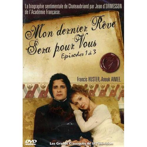 Mon Dernier Rêve Sera Pour Vous - Vol. 1