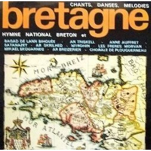 Bretagne / Hymne National Breton / Chants, Danses, Melodies