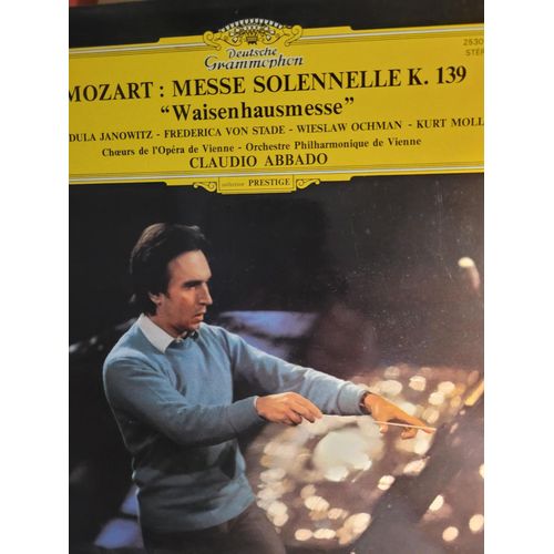 Mozart Vinyle Messe Solennelle K.139 "Waisenhausmesse" Ch?Urs De L'opéra De Vienne Orchestre Philharmonique De Vienne Claudio Abbado.