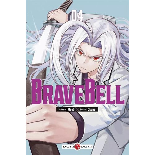 Brave Bell - Tome 4