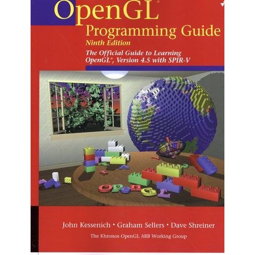 Opengl Programming Guide - The Official Guide To Learning Opengl, Version 4.5 With Spir-V