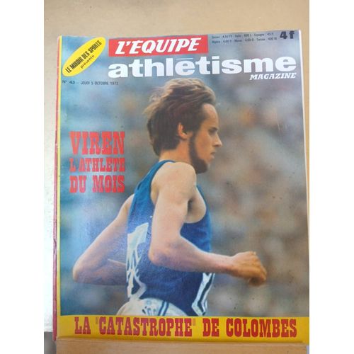 L'Equipe Magazine Athletisme N°43 5 Octobre 1972 Vasala Et Viren Finlande