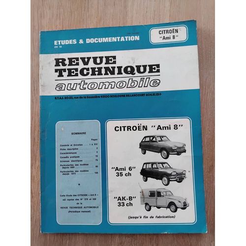 Revue Technique Ami 8 Ami 6 Et Akb