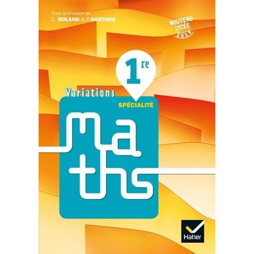 Variations Maths 1ère - Livre Élève