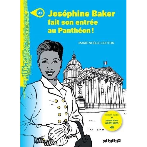 Joséphine Baker Fait Son Entrée Au Panthéon ! - A1