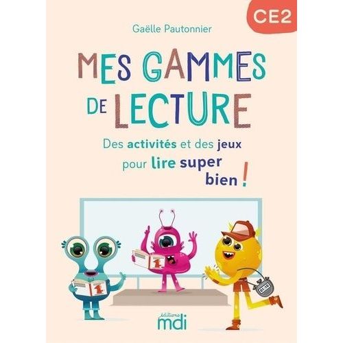 Mes Gammes De Lecture Ce2