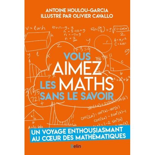 Vous Aimez Les Maths Sans Le Savoir