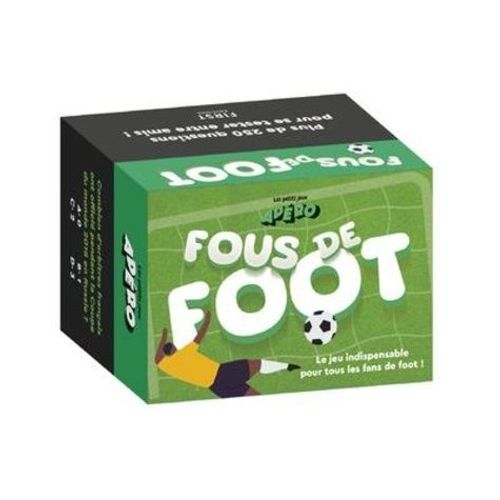 Fous De Foot - Plus De 250 Questions Pour Se Tester Entre Amis !