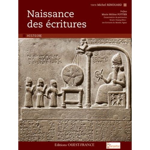 Naissance Des Écritures