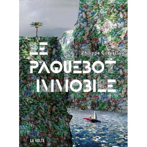 Le Paquebot Immobile