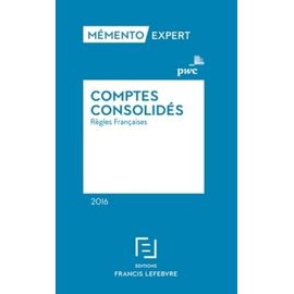 Comptes Consolidés - Règles Françaises