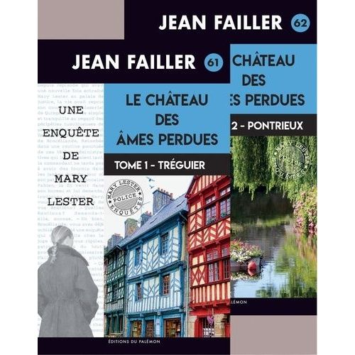Une Enquête De Mary Lester - Tomes 61 Et 62 - Le Château Des Âmes Perdues - Pack En 2 Volumes - Tome 1, Tréguier - Tome 2, Pontrieux