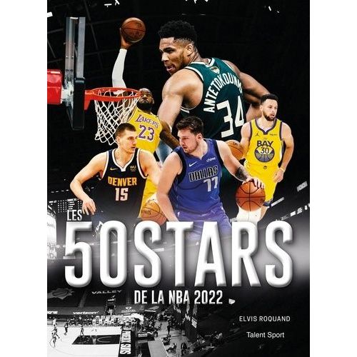 Les 50 Stars De La Nba 2022