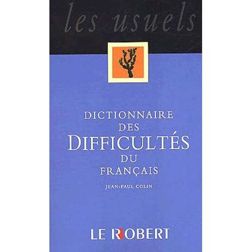 Dictionnaire Des Difficultés Du Français