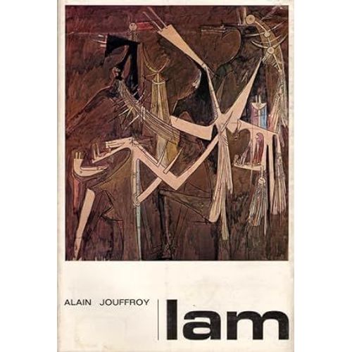 Lam, Par Alain Jouffroy, Editions Georges Fall, 1972