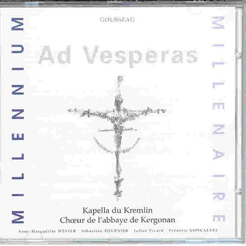 Ad Vesperas - Vêpres Pour Le Millénaire