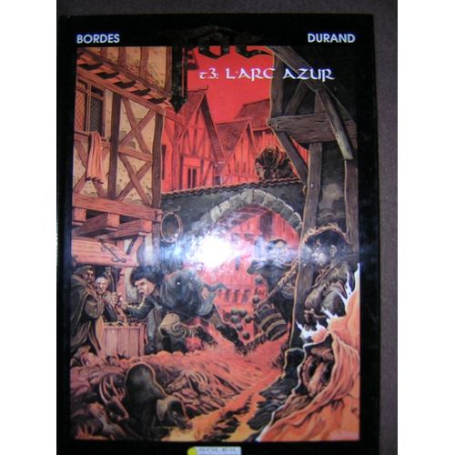 Foc - Tome 3 - Arc Azur