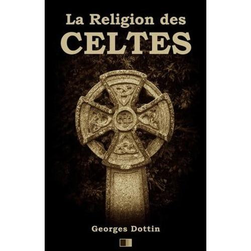 La Religion Des Celtes