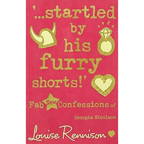 Startled By His Furry Shorts! (Confessions Of Georgia Nicolson, Book 7)