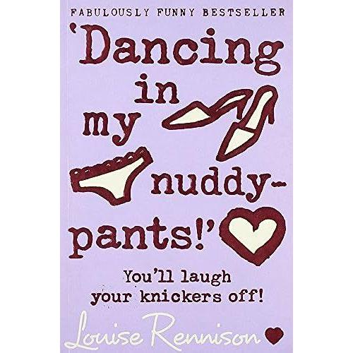 Dancing In My Nuddy-Pants! (Confessions Of Georgia Nicolson, Book 4)