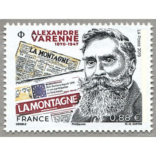France 2019, Très Beau Timbre Neuf** Luxe Yvert 5348, Alexandre Varenne, Homme Politique Et Journaliste Français. Il Est Le Fondateur Du Journal La Montagne.