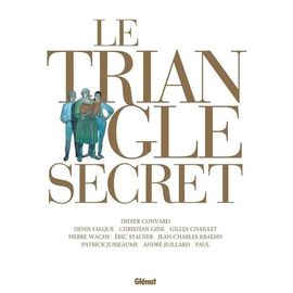 Le Triangle Secret Intégrale