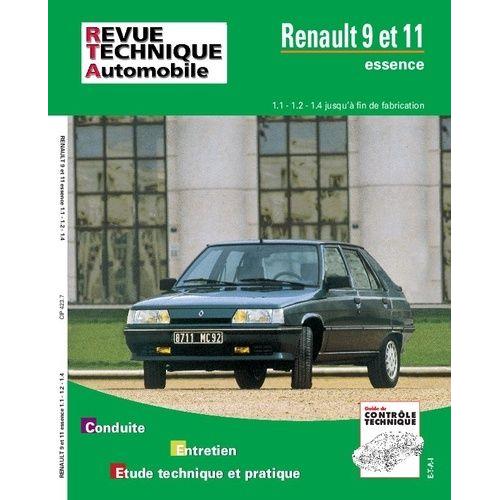 Renault 9 Et 11 - 1108, 1237 Et 1397 Cm3..., Avec Complément Étude Carrosserie Et Dossier Contrôle Techniqu