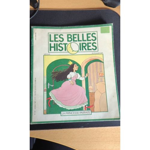 Les Belles Histoires (N°181, Octobre 1987) : La Princesse Parfaite Joly Fanny