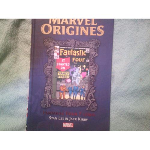 Livre Marvel Origines Editions Hachette Fantastic Four 7