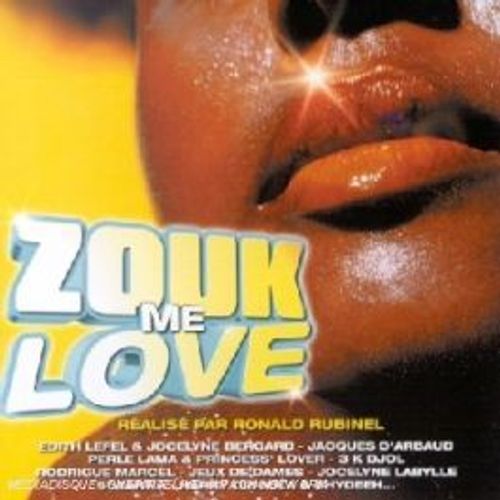 Zouk Me Love (Compilation 2002)
