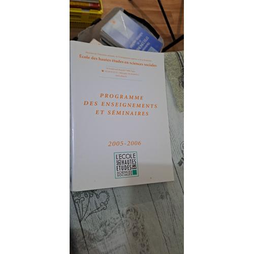 Programme Des Enenseignements Et Séminaires 2005-2006