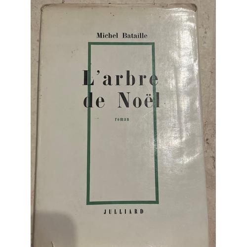 L’Arbre De Noël, Par Michel Bataille 