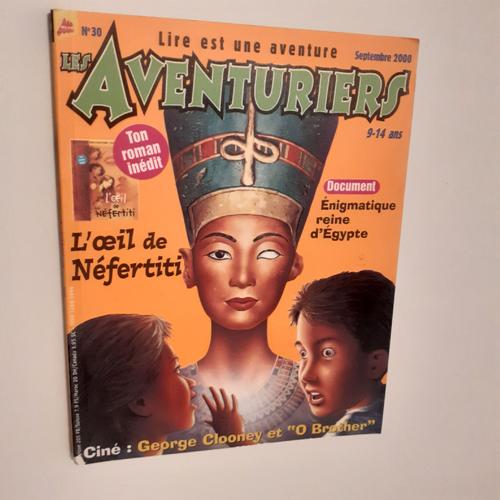 Les Aventuriers N ° 30 L Oeil De Nefertiti