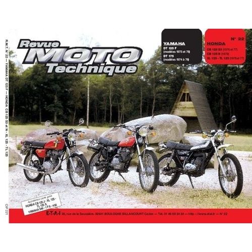 Revue Moto Technique Numero 22 : Honda Cb 125s-N-Xl-Tl Et Yamaha Dt12
