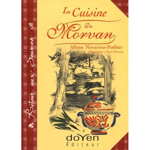 La Cuisine Du Morvan