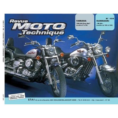 Revue Moto Technique Numero 109 : Yamaha Xvs650 Et Kawasaki Vn800
