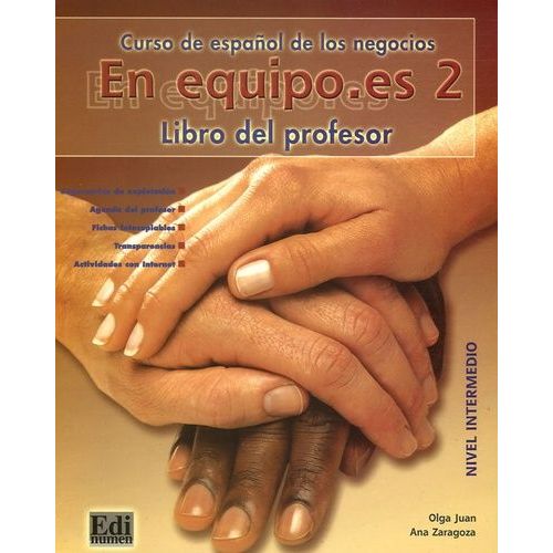En Equipo.Es 2, Nivel Intermedio - Curso De Espanol De Los Negocios, Libro Del Professor