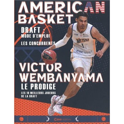 American Basket - Victor Wembanyama - Le Prodige