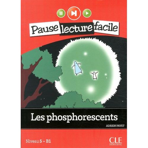 Les Phosphorescents - Niveau 5-B1 (1 Cd Audio)