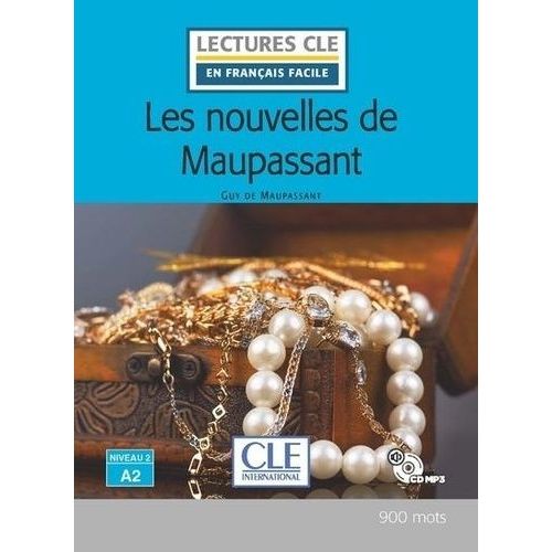 Les Nouvelles De Maupassant (1 Cd Audio Mp3)