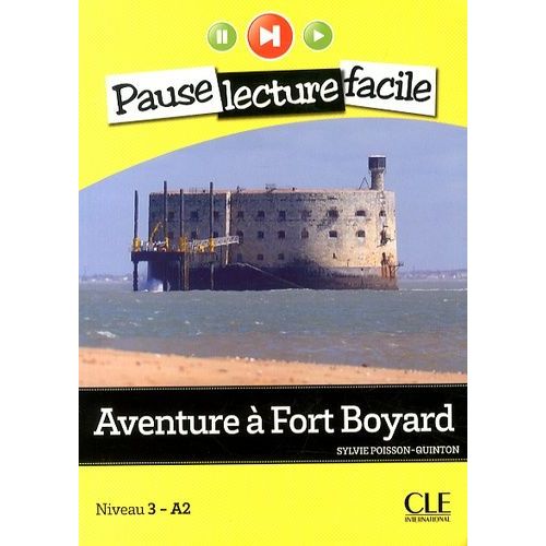 Aventure À Fort Boyard - Niveau 3-A2 (1 Cd Audio)