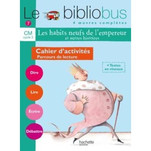 Le Bibliobus N° 7 Cm Cycle 3 Parcours De Lecture De 4 Oeuvres Littéraires - Cahier D'activités