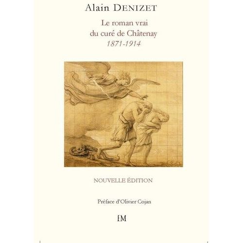 Le Roman Vrai Du Curé De Chatenay