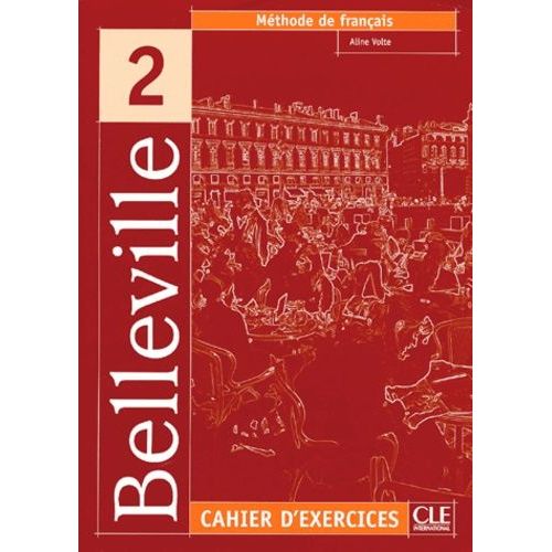 Belleville 2 - Cahier D'exercices (1 Cd Audio)