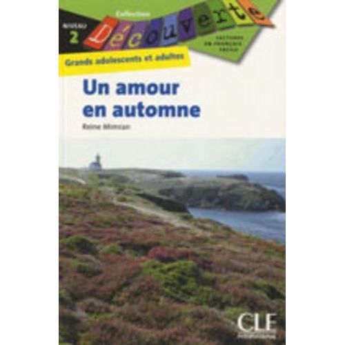 Un Amour En Automne - Grands Adolescents Et Adultes Niveau 2