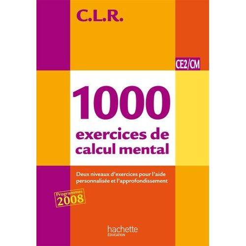 1000 Exercices Du Calcul Mental Ce2/Cm - Livre Du Maître