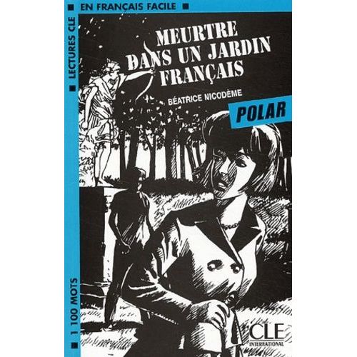 Meurtre Dans Un Jardin Français